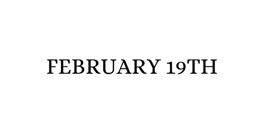 February 19th